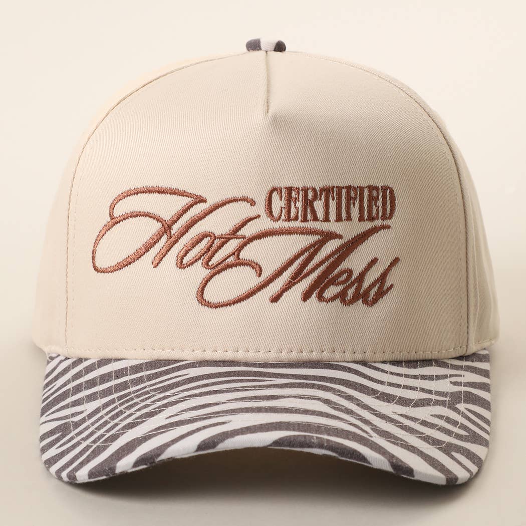 CERTIFIED HOT MESS Hat
